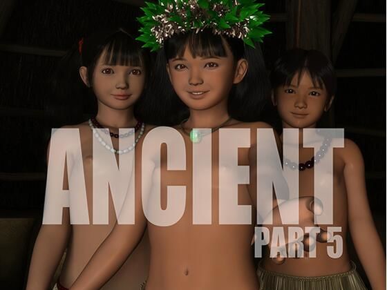 ANCIENT part5  最終話